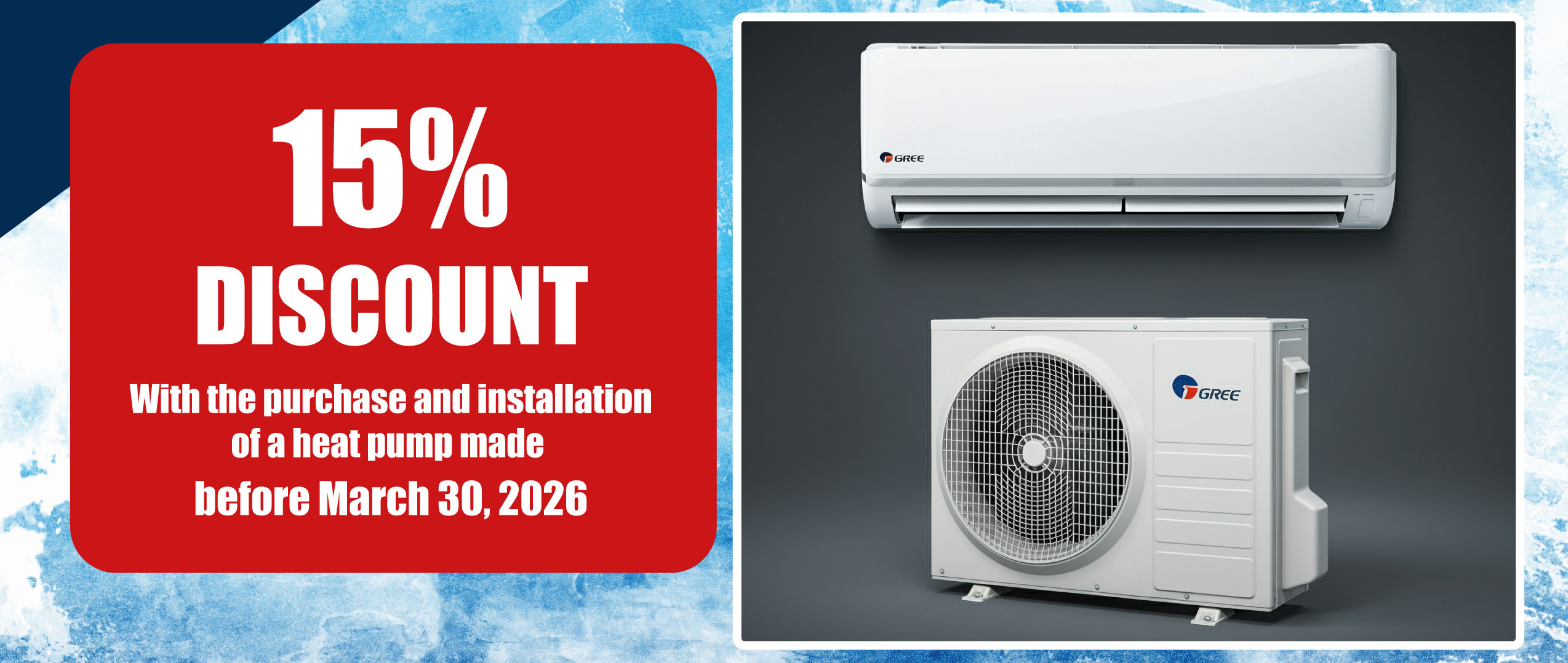 15% discount on heat pumps before March 30, 2026